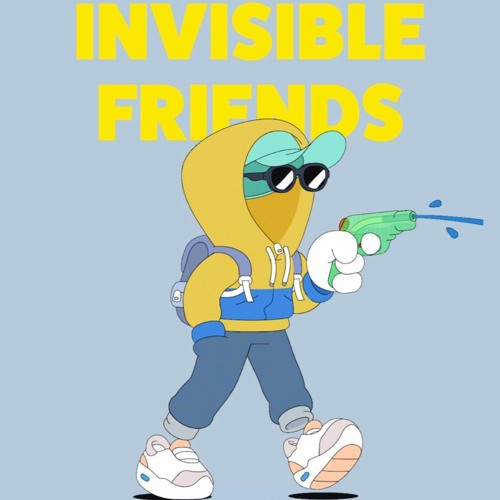 Invisible Friends🚀