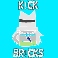 K!CK BR!CKS (6Same Puppet Fantrack)