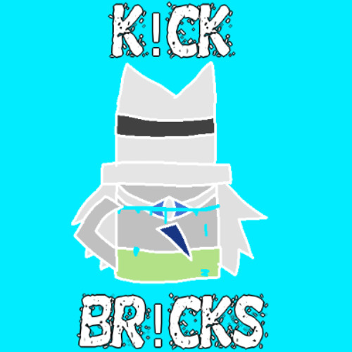 K!CK BR!CKS (6Same Puppet Fantrack)