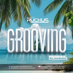 RUCKUS - Grooving