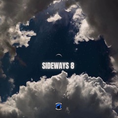 SIDEWAYS 8 (prod by AE BEATS)