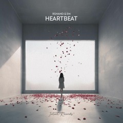 rshand - Heartbeat (feat. EM)