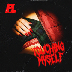 LAYE - TOUCHING MYSELF (KING KOZZ FLIP)