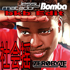 [Free DL]社会摇(Bomba) (ZERØBYTE BKB Edit)