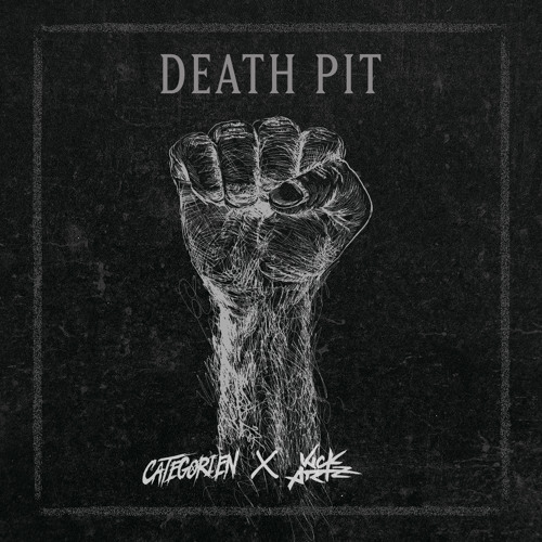 CategorieN & KickArtz - Death Pit