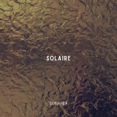 Sonarea, Eptir - Solaire