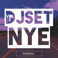 MattMoksa NYE Dj Set Live Show | Exclusive Mix