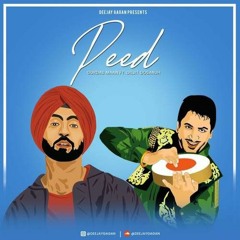 Peed Gurdaas Maan X Diljit Dosanjh. Remix by DJKSR