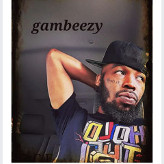 Gambeezy - By Myself