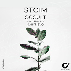 Stoim - Occult (Saint Evo Remix) [CDR056]