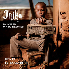 Iniko by Anber (WAYU Records) - edit by G R A N T