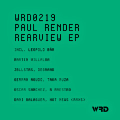 WRD0219 - Paul Render - Rearview (Degrand Remix).