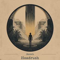 Headrush