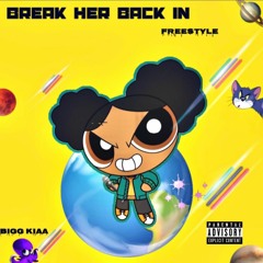 Break Her Back In Freestyle 🌚