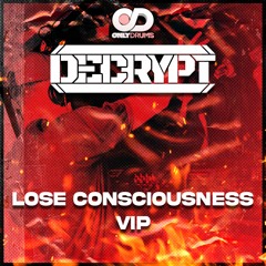 DECRYPT - LOSE CONSCIOUSNESS VIP (FREE DOWNLOAD)