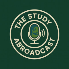 The Study Abroadcast: Episode 1 - Welcome!
