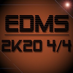 EDM sets. 2K20 4/4