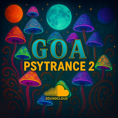 Goa Psytrance set 2