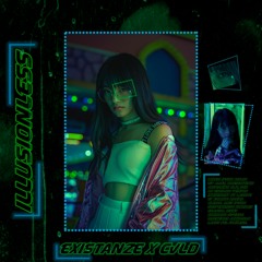 ILLUSIONLESS W/EXISTANZE