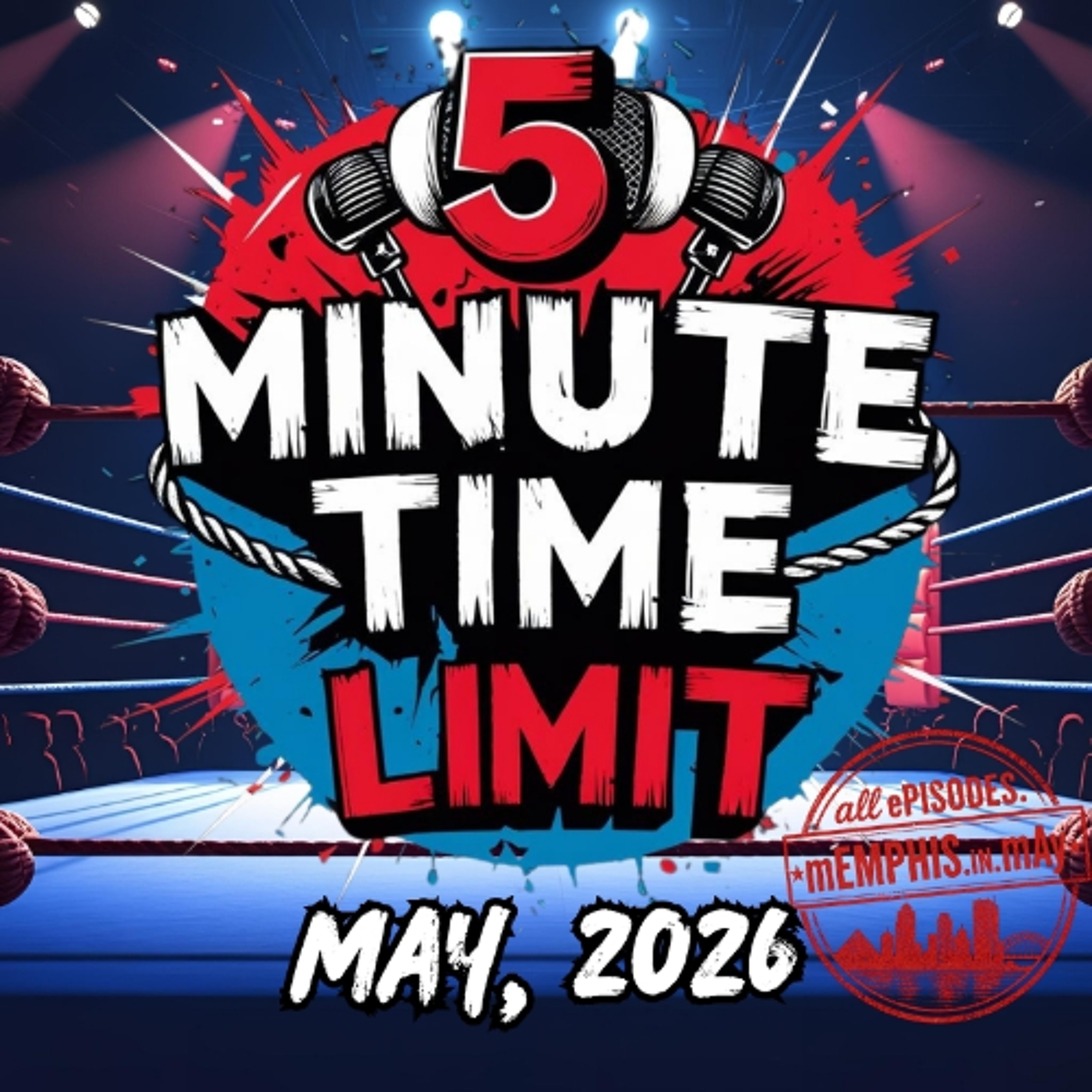 5 Minute Time Limit, Ep. 20 Episode 1065 episode artwork