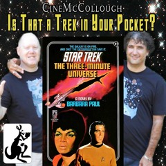 CineMcCollough Pocket Treks #7 - The Three-Minute Universe (2023-05-28)