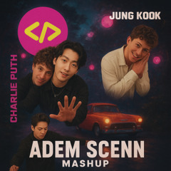 Charlie Puth ft. Jungkook & Galantis x Guy Coolid - Left And Right x Anxiety (Adem Scenn MashUp)
