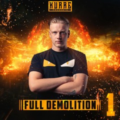 KURRE - Full Demolition 1.0 (Hosted By MC Focus)