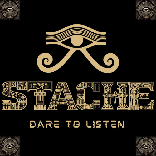 DARE TO LISTEN - STACHE