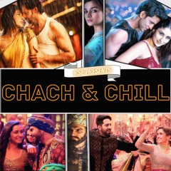 CHACH & CHILL VOL.1  - @DJROCKSTEADY - AN INTRODUCTION TO THE CHACH LIFESTYLE
