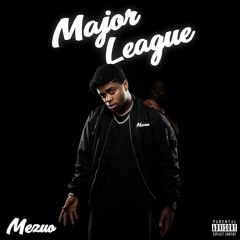 Major League (Prod. by Mezuo)