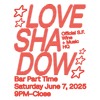 Loveshadow Live @ B.P.T. June 2025 DJ mix artwork - Electronic music tracklist cover image