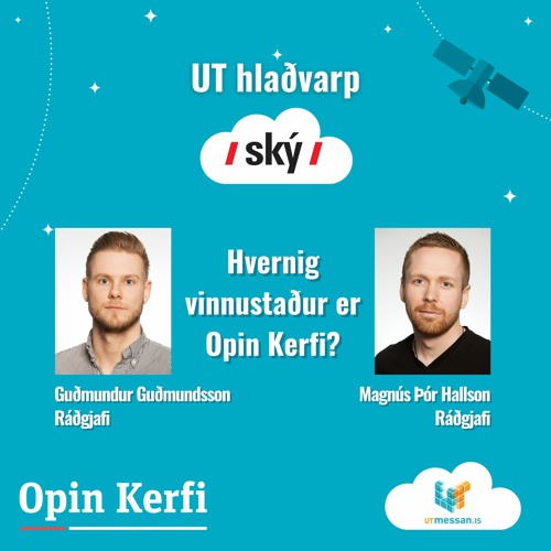 6 - UTmessan: Opin Kerfi - Guðmundur Guðmundsson og Magnús Þór Hallsson