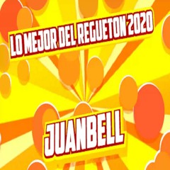 Lo Mejor Del Regueton 2020 By JUANBELL