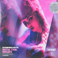Downraste - Into The Night