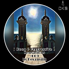 Deep & Progressive Sensations #009