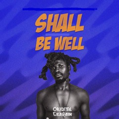 Shall Be Well