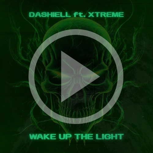 Dashiell - Wake Up The Light ft. XTREME (Demo Audio)
