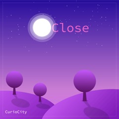 Close