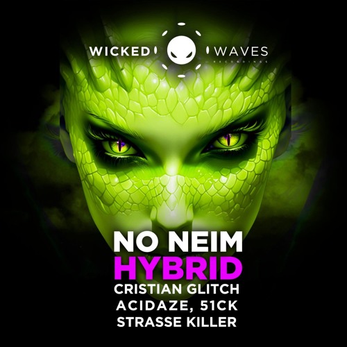 No Neim - Hybrid (Cristian Glitch Remix) WWR