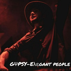 GΨPSY@ELEGANT PEOPLE(POLYANKA BAR&KITCHEN)
