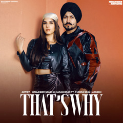 That's Why (feat. Aveera Singh Masson)