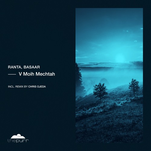 Basaar, Ranta - V Moih Mechtah (Chris Ojeda Remix)