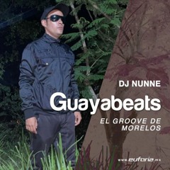 GUAYABEATS 106 - DJ Nunne