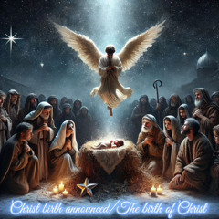 Christs birth announced