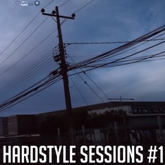 Hardstyle Sessions #01