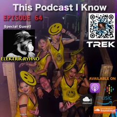 Episode 64 w/ guest: Elektrik Ryhno, upcoming shows, Turkey Day, & more!