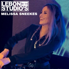 MELISSA SNEEKES | Lebon Studio's | Techhouse Mix