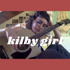 kilby girl - the backseat lovers