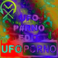 Saymooon - UFO PORNO (CARELEXX KICK EDIT)