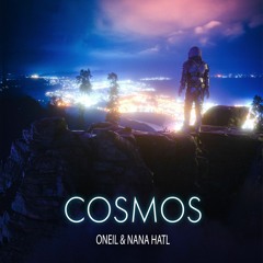 ONEIL & Nana Hatl - Cosmos